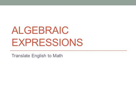 Algebraic Expressions