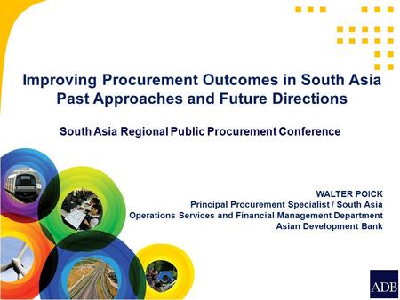 Capacity Building Program for EAs/IAs on Successful Project Design and Implementation 20-22 November 2013  ADB Headquarters, Manila, Philippines Improving.