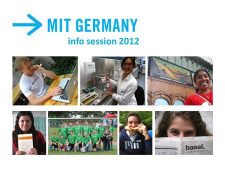 Info session 2012. Topics tonight INTERNSHIPS IAP ACTIVITIES CAREER OPPORTUNITIES GRAD SCHOOL STUDY ABROAD.