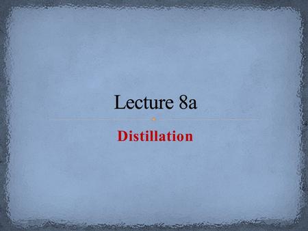 Distillation. What is distillation? In general, a distillation is the process that includes the vaporizing a liquid from a pot and the subsequent condensation.