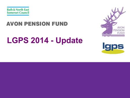 LGPS 2014 - Update. LGPS 2014 Treasury Paper released 1 Dec 2011 Protections for members within 10 yrs of NRD Heads of Agreement 20 DEC Eric Pickles issues.