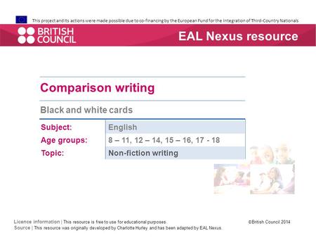 This project and its actions were made possible due to co-financing by the European Fund for the Integration of Third-Country Nationals Comparison writing.