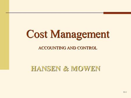 Cost Management ACCOUNTING AND CONTROL