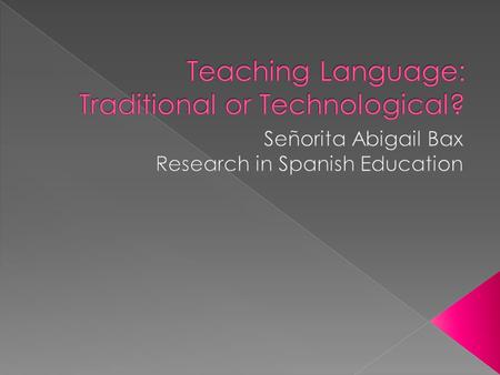  For my Practicum II experience, I am going to Jefferson City High School’s Spanish Department. My experience is unique because I am not working with.