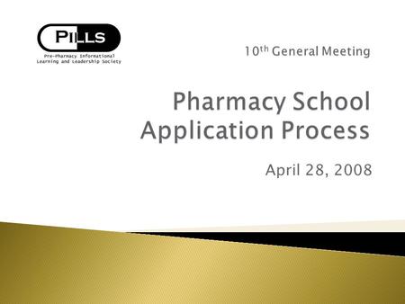 April 28, 2008.  Beyond required coursework and PCAT preparation, the timeline for the application process begins about 1.5 years prior to expected matriculation.