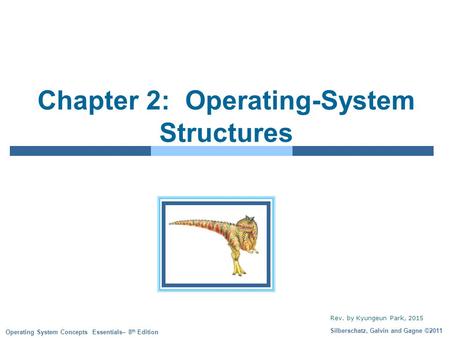 Chapter 2: Operating-System Structures