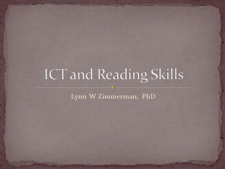 Lynn W Zimmerman, PhD. A treasure trove Authentic material Leveled texts and activities provides interactivity can link to dictionaries related sites.