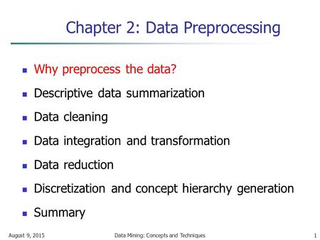 Chapter 2: Data Preprocessing