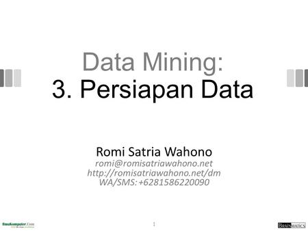 Data Mining: 3. Persiapan Data