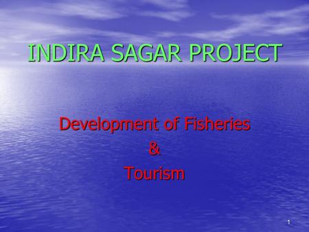 Development of Fisheries & Tourism