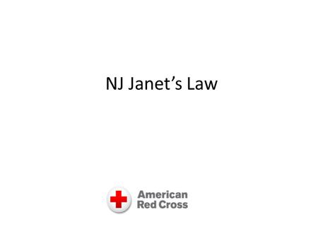 NJ Janet’s Law. Janet’s Law Janet’s Law was inspired by a tragedy in Warren, N.J. and seeks to better prepare schools in case of a sudden cardiac emergency.