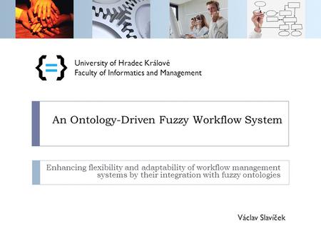 An Ontology-Driven Fuzzy Workflow System