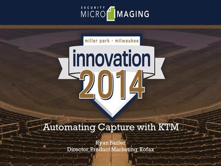 Automating Capture with KTM