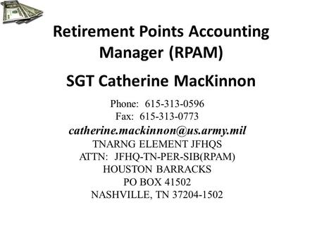 Retirement Points Accounting Manager (RPAM) SGT Catherine MacKinnon