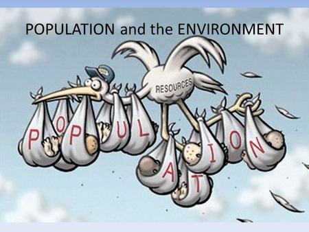 POPULATION and the ENVIRONMENT. Aerial census for African buffalo in the Serengeti of East Africa What is a population?