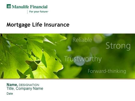 Mortgage Life Insurance