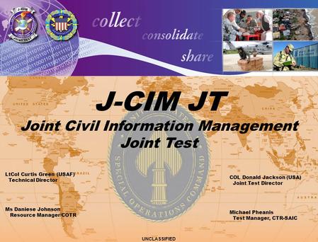 J-CIM JT Joint Civil Information Management Joint Test