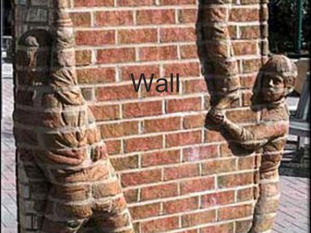 Wall.