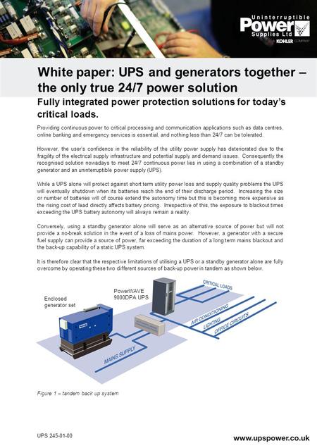 Providing continuous power to critical processing and communication applications such as data centres, online banking and emergency services is essential,