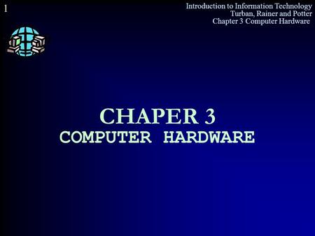 CHAPER 3 COMPUTER HARDWARE