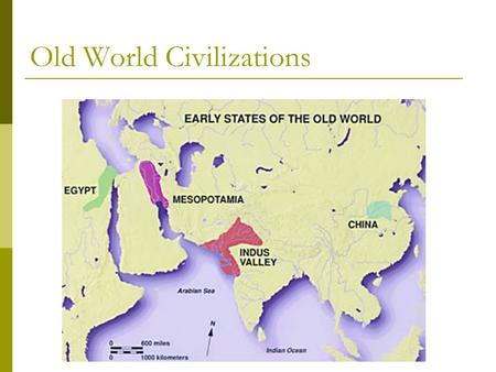 Old World Civilizations