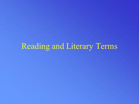 Reading and Literary Terms Point of View: Through Whose Eyes? In a short story or novel, point of view is the vantage (view) point from which the writer.