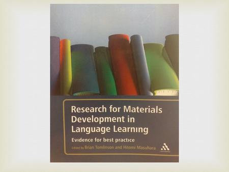 Presented by:Mohsen Saberi & Sadiq Omarmeli   Language teaching materials developed in-house by teachers have the potential to meet local needs in.