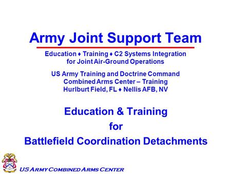 Army Joint Support Team