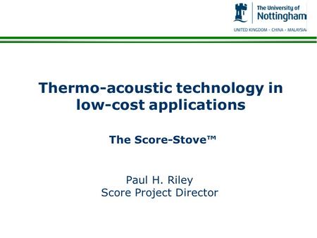 Thermo-acoustic technology in low-cost applications The Score-Stove™