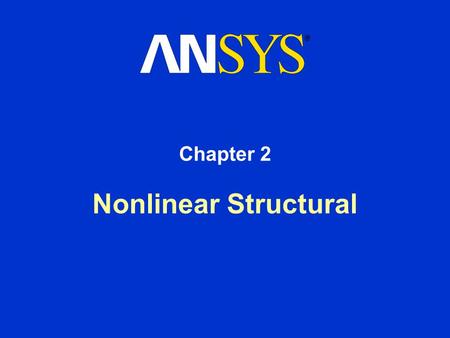 Chapter 2 Nonlinear Structural.