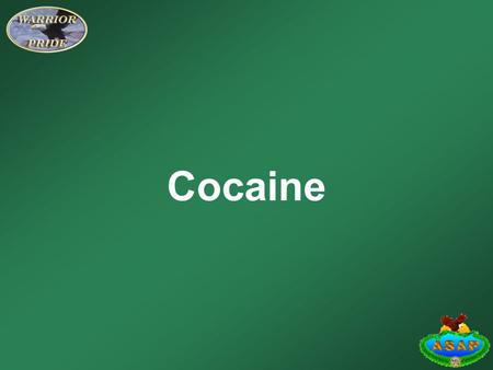 Cocaine.