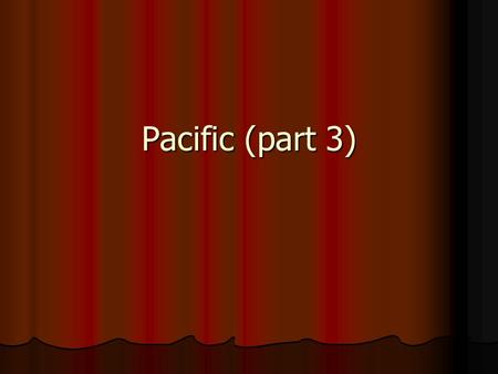 Pacific (part 3). Kamikaze Japanese suicide bombers Japanese suicide bombers “divine wind” “divine wind” Deliberately crashed planes into enemy ships.