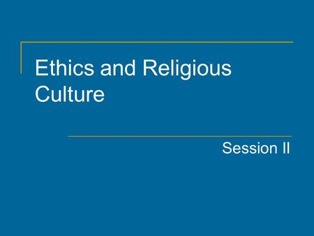 Ethics and Religious Culture Session II. Agenda ERC - Review  Competencies  Themes by cycle Outcomes – What does the learning look like? Specific Resources.