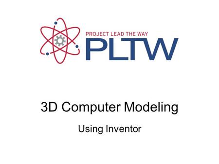 Computer Modeling Fundamentals Using Inventor