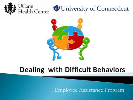 Employee Assistance Program.  Usually ingrained and inflexible  Is frequently learned, repeated, patterned behavior  Matter of perception  Often a.