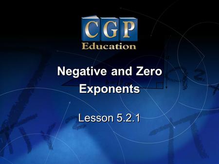 Negative and Zero Exponents