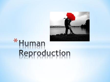 Human Reproduction.