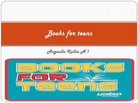 Avgoulla Kallia A’1 Books for teens Dork Diaries by Rachell Renee Russel Dork Diaries dramatically chronicles the daily life of the main character, Nikki.