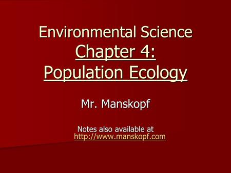 Environmental Science Chapter 4: Population Ecology