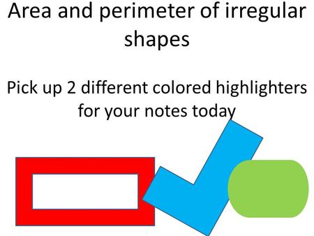 What is the perimeter of this irregular shape?