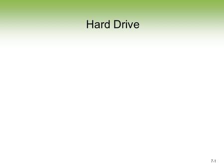 Hard Drive.