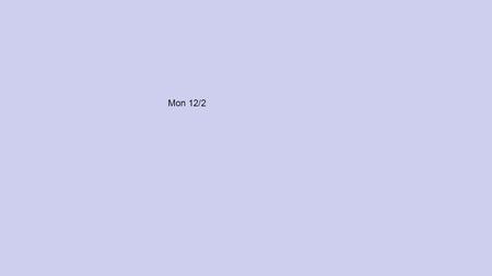 Mon 12/2. Boot-Up 12.2.13 / 6 min. Which length is greatest? A) The diameter of a circle with a radius of 4 in. B) The circumference of a circle with.