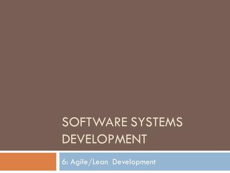 Software SYSTEMS DEVELOPMENT