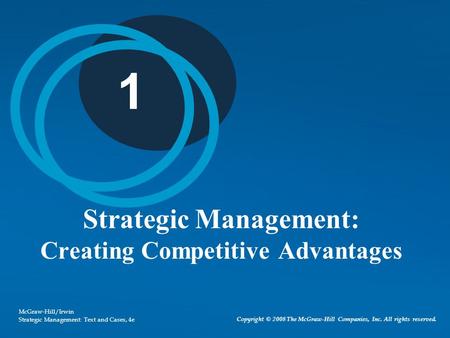 Strategic Management: Creating Competitive Advantages