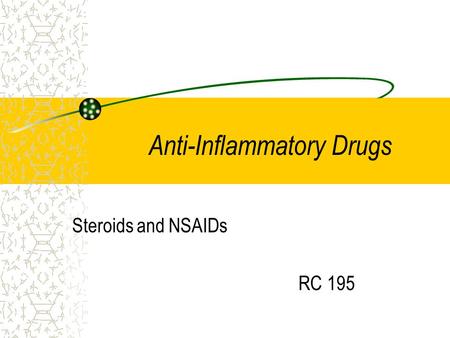 Anti-Inflammatory Drugs