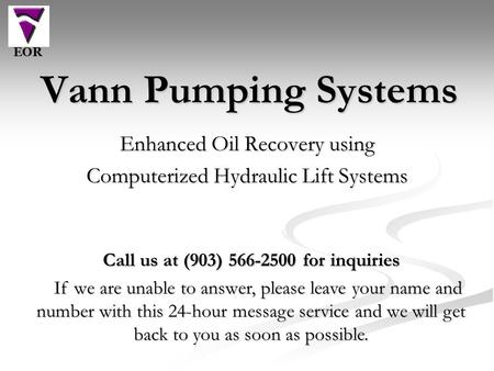 Enhanced Oil Recovery using Computerized Hydraulic Lift Systems