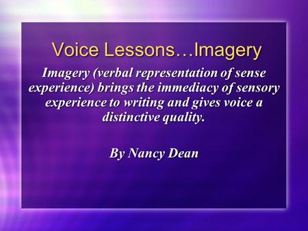 Voice Lessons…Imagery