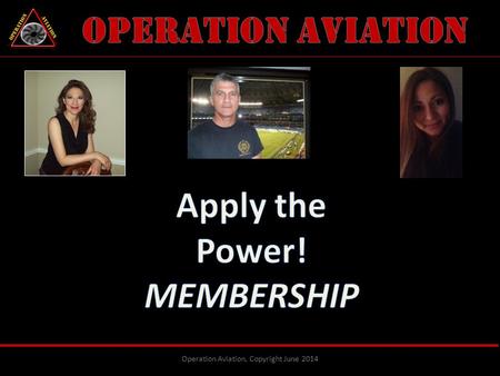 Operation Aviation, Copyright June 2014.