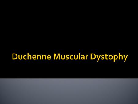 Commonly referred to as DMD The disease was first described by the Neapolitan physician Giovanni Semmola in 1834 and Gaetano Conte in 1836 DMD is named.