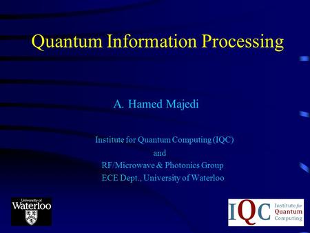 Quantum Information Processing